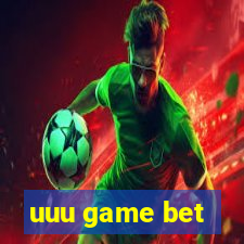 uuu game bet